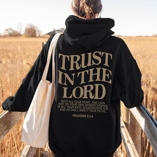 Trust in the Lord Hoodie