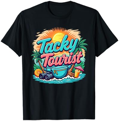 Tacky T-shirt for Wacky Trips